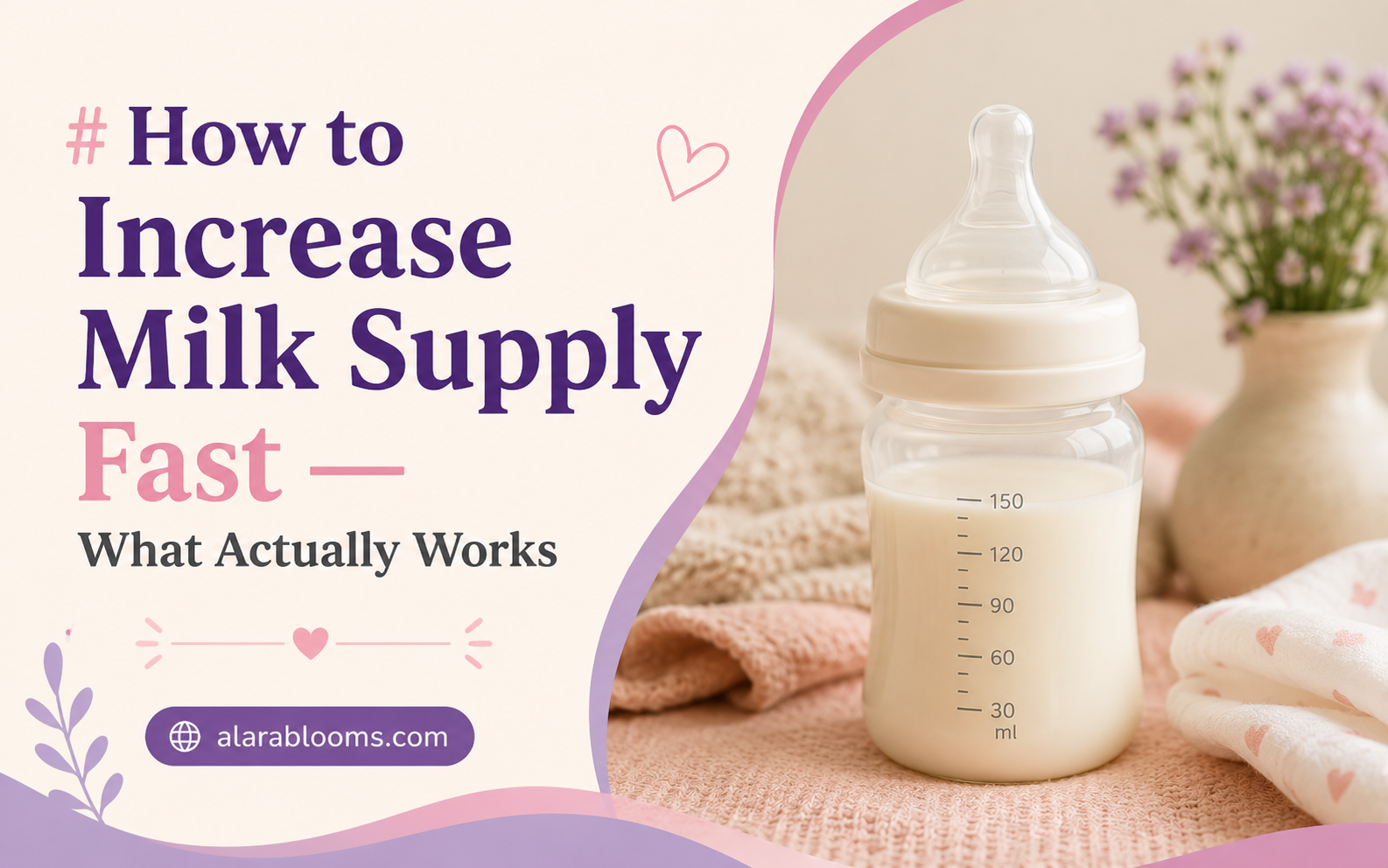 How to increase milk supply fast